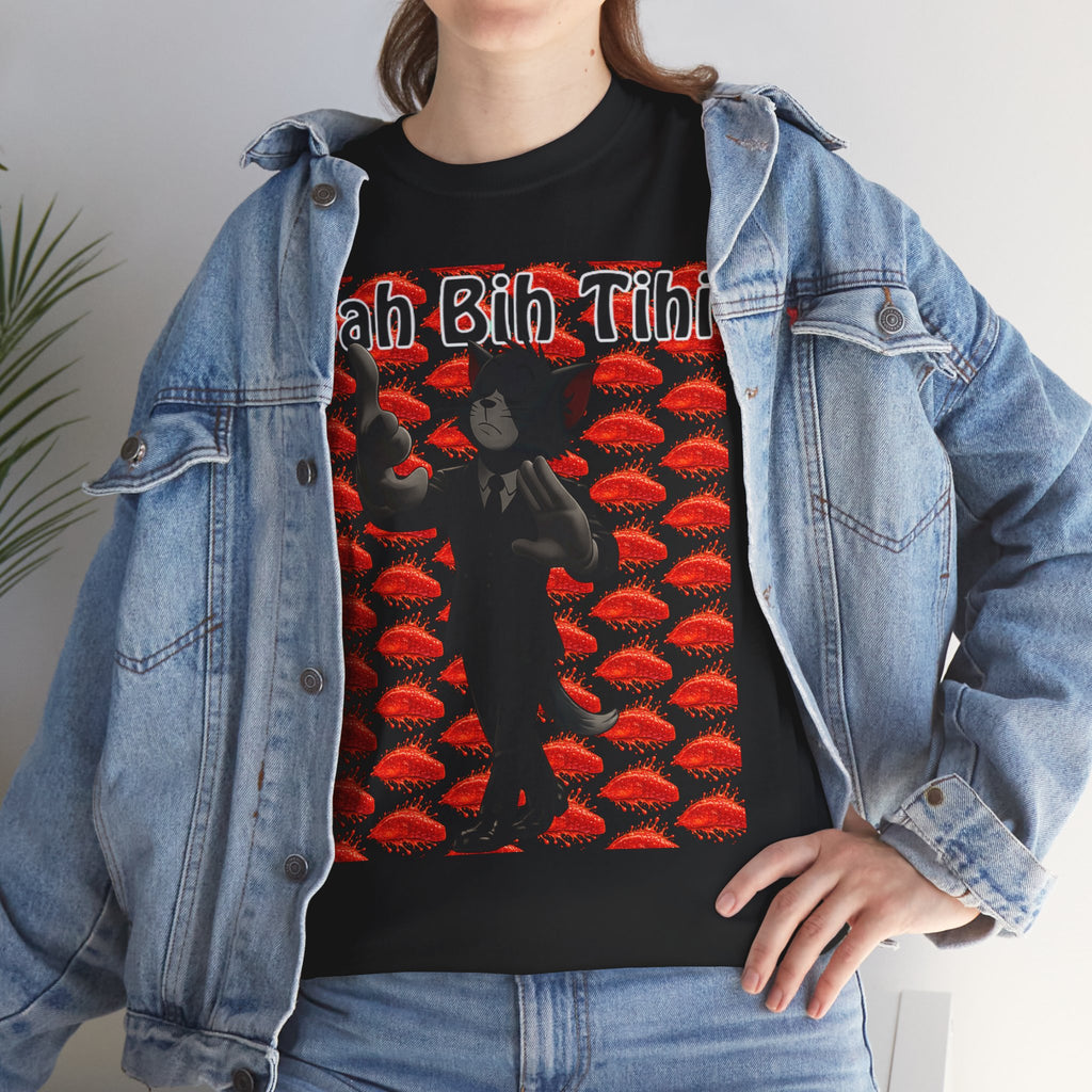 Dah Bih Tihi - Graphic Tee