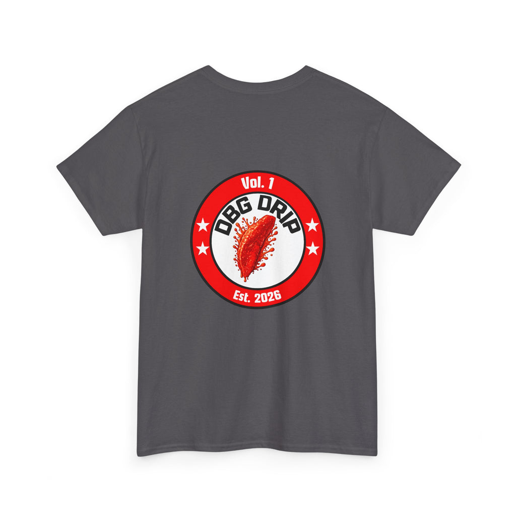 Dah Bih Tihi - Graphic Tee